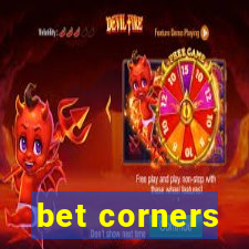 bet corners