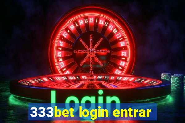 333bet login entrar