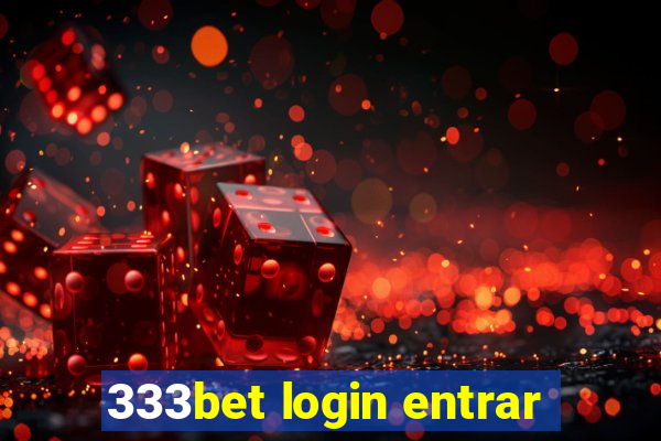 333bet login entrar