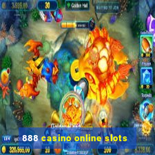 888 casino online slots