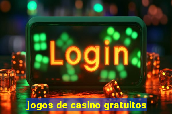 jogos de casino gratuitos