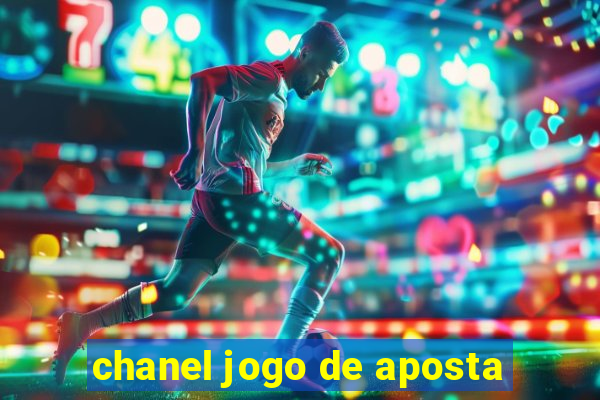 chanel jogo de aposta