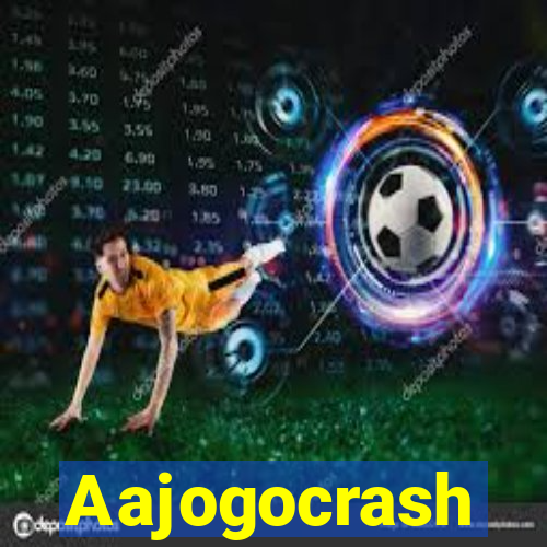 Aajogocrash