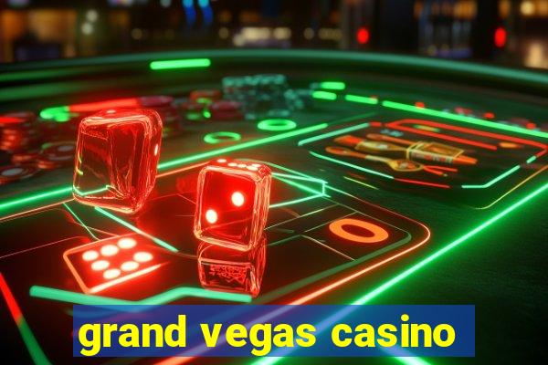 grand vegas casino