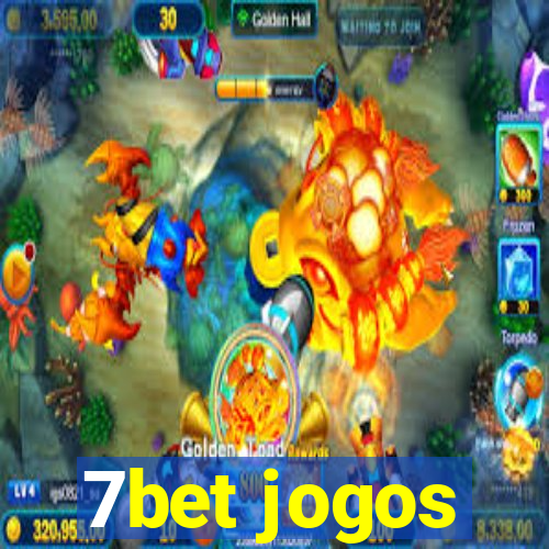 7bet jogos