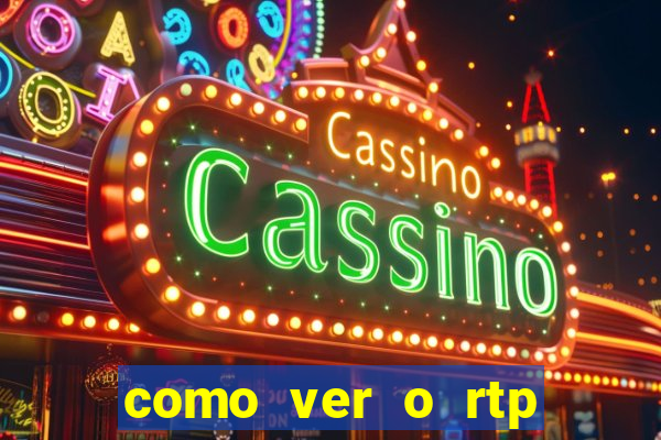 como ver o rtp dos slots