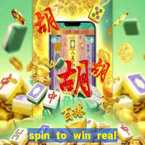 spin to win real cash game