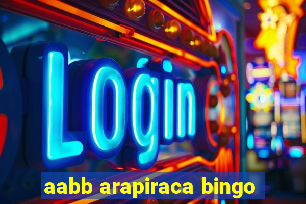 aabb arapiraca bingo