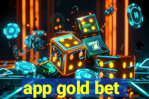 app gold bet