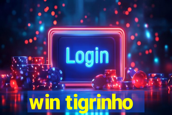 win tigrinho