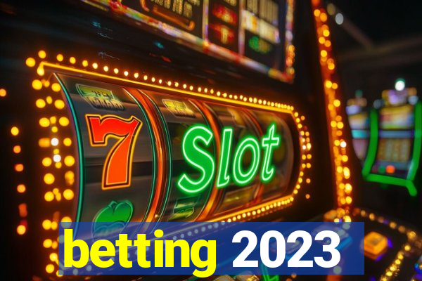 betting 2023