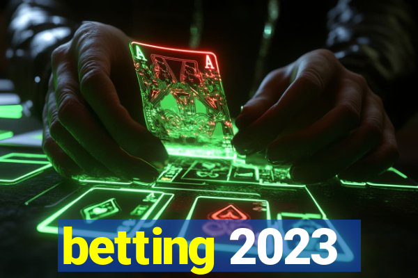 betting 2023