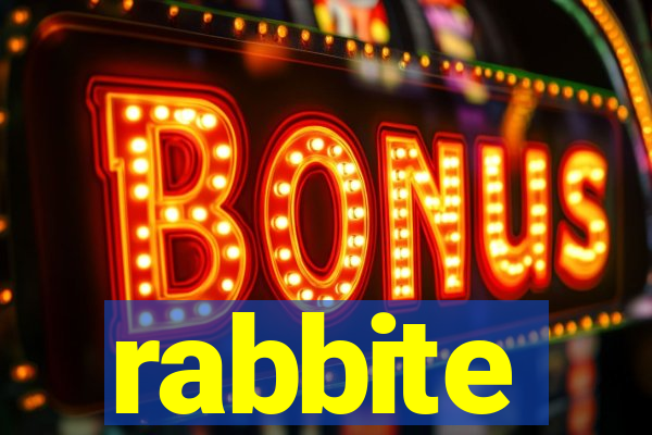 rabbite