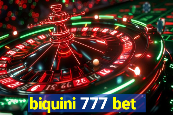 biquini 777 bet