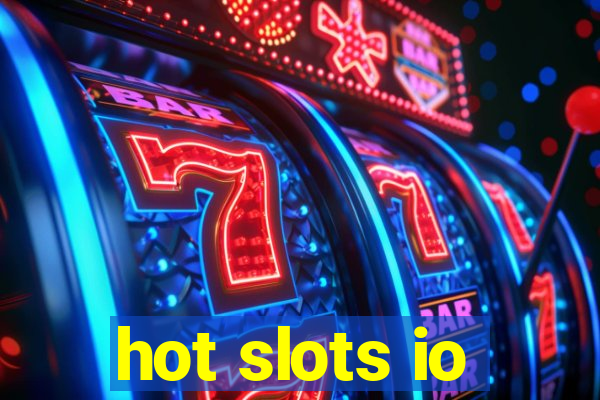 hot slots io