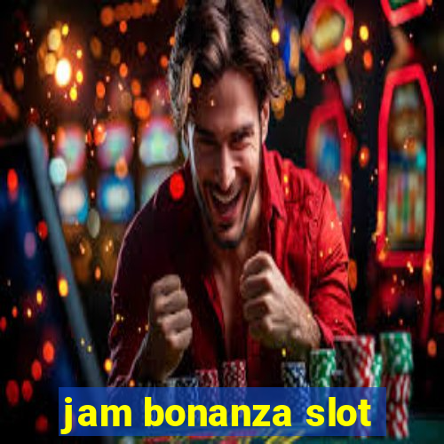 jam bonanza slot