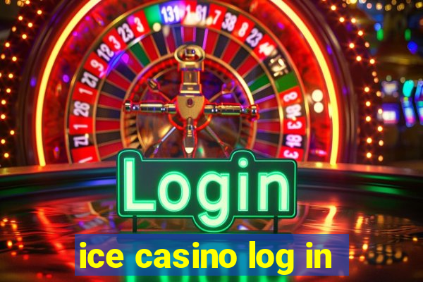 ice casino log in