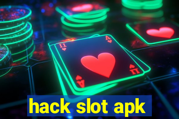 hack slot apk