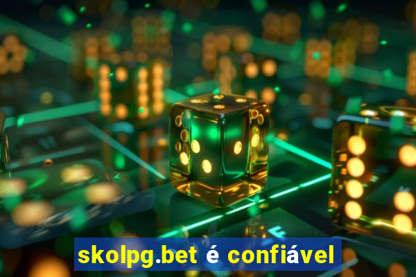 skolpg.bet é confiável