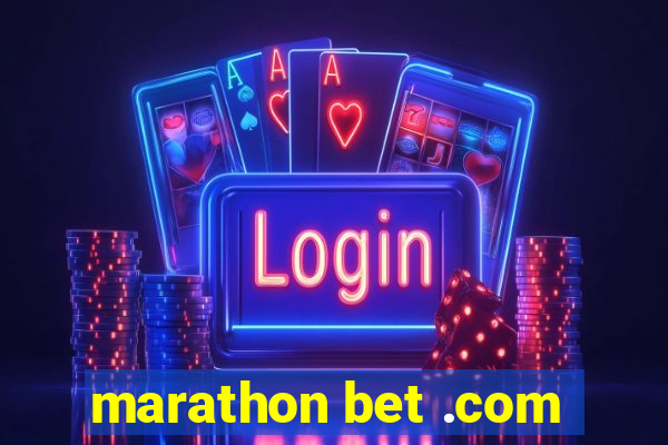 marathon bet .com