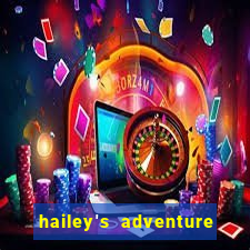 hailey's adventure mod unlimited money