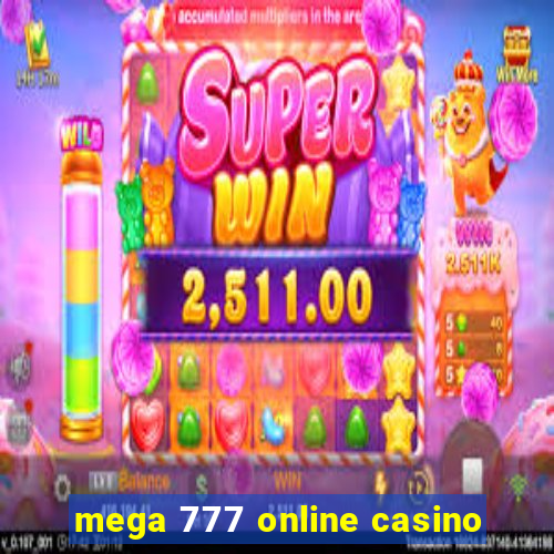 mega 777 online casino