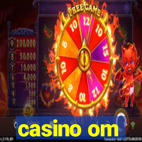 casino om