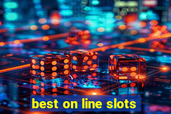 best on line slots