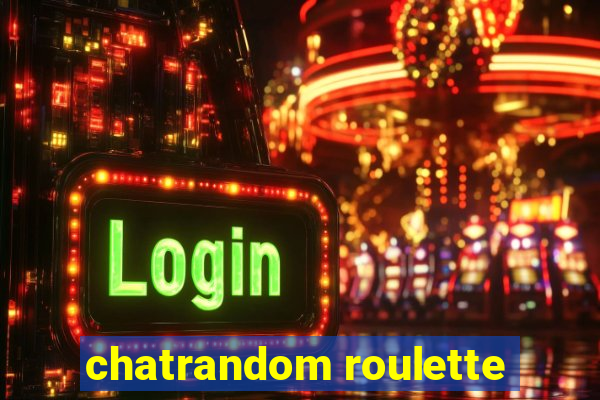 chatrandom roulette