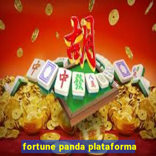 fortune panda plataforma