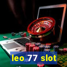 leo 77 slot