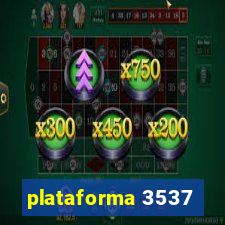 plataforma 3537