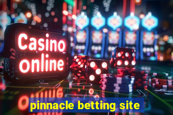 pinnacle betting site