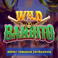 motel romance jordanesia