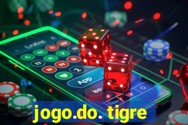 jogo.do. tigre