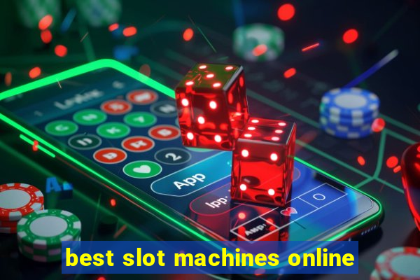 best slot machines online