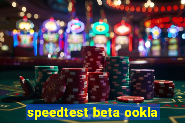 speedtest beta ookla