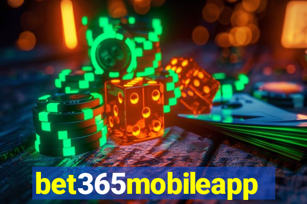 bet365mobileapp