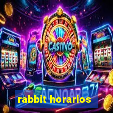 rabbit horarios