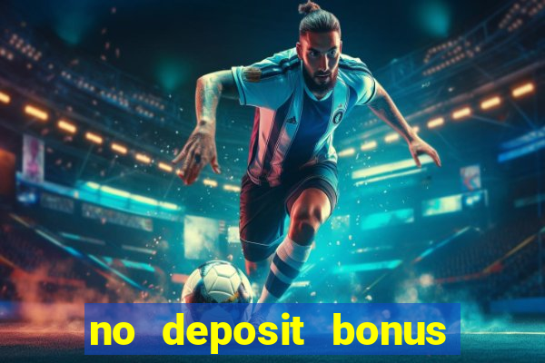 no deposit bonus casino real money