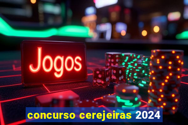 concurso cerejeiras 2024