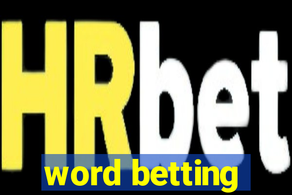 word betting