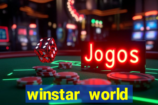 winstar world casino & resort