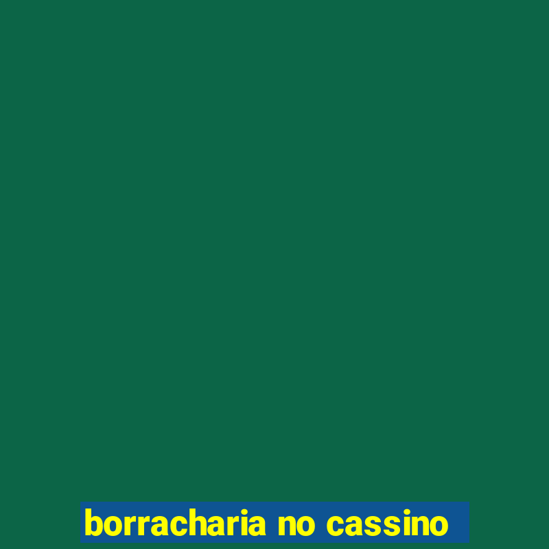 borracharia no cassino