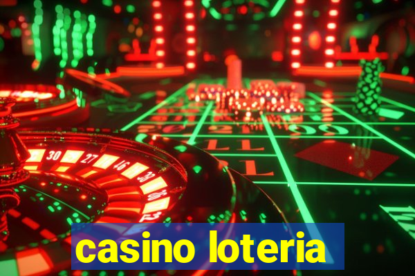 casino loteria