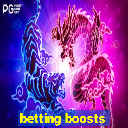 betting boosts