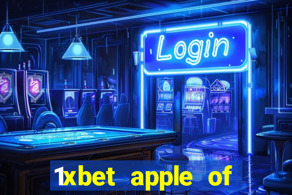 1xbet apple of fortune game hack file