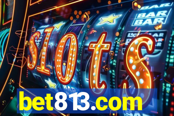 bet813.com