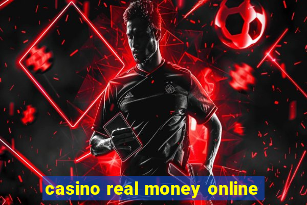 casino real money online