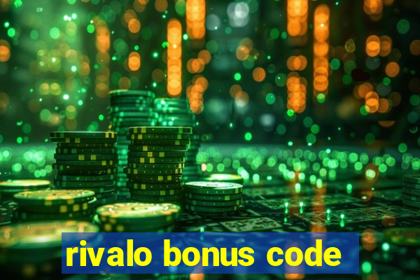 rivalo bonus code